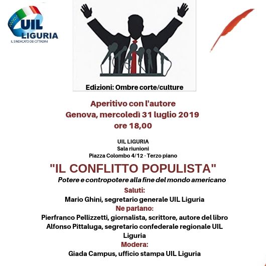 Aperitivo con l’autore. “Il conflitto populista” di Pierfranco Pellizzetti verrà presentato a Genova alla Uil.