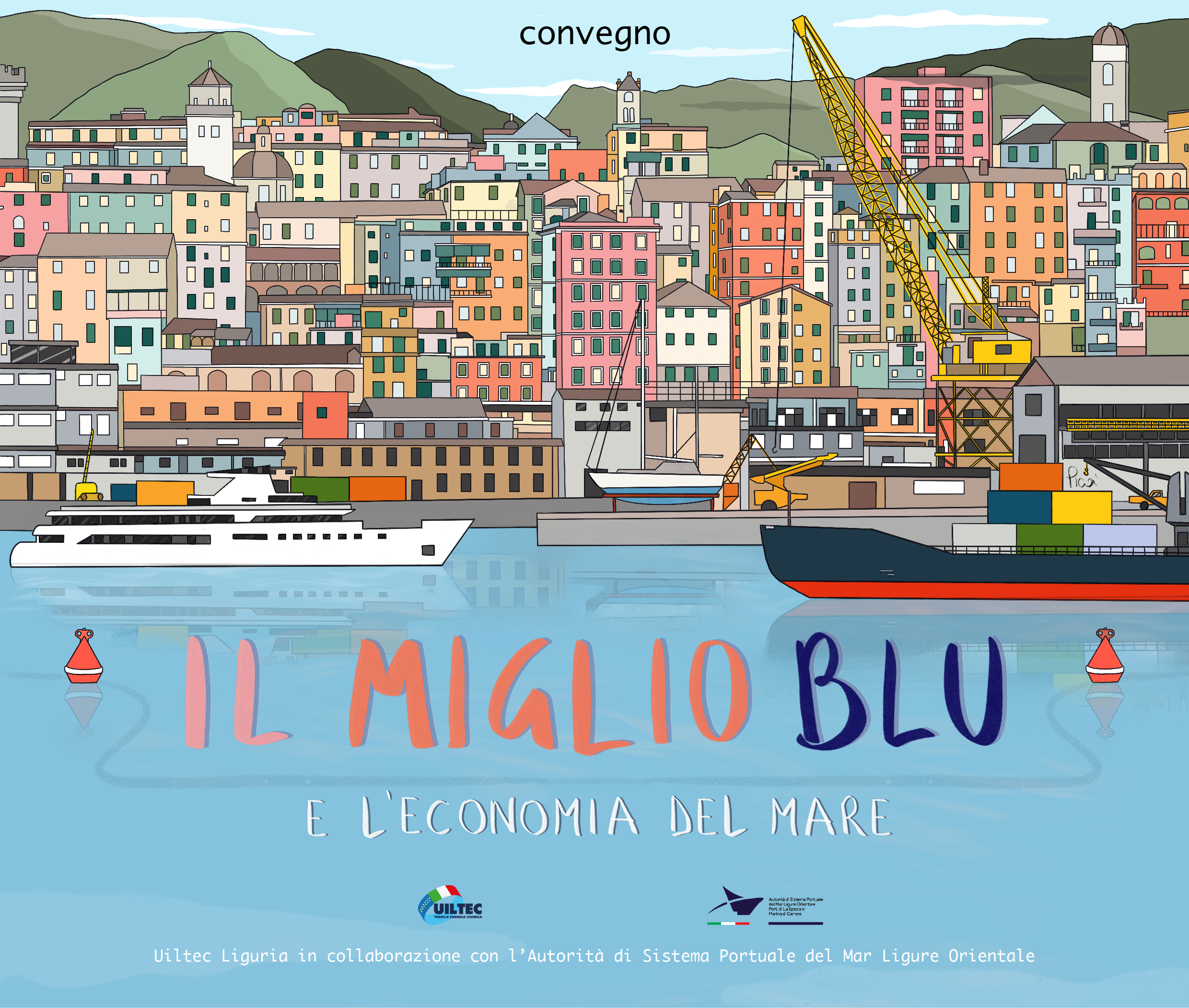 Uiltec Liguria a convegno. “Il miglio blu e l’economia del mare”. Con il segretario generale nazionale Paolo Pirani.