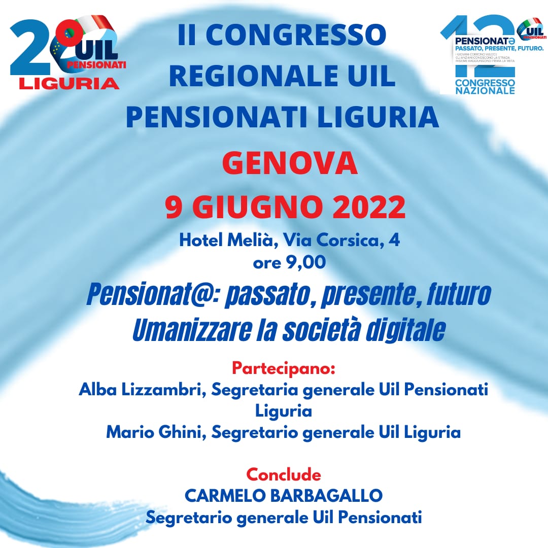 Il 9 giugno il II Congresso regionale della Uil Pensionati Liguria