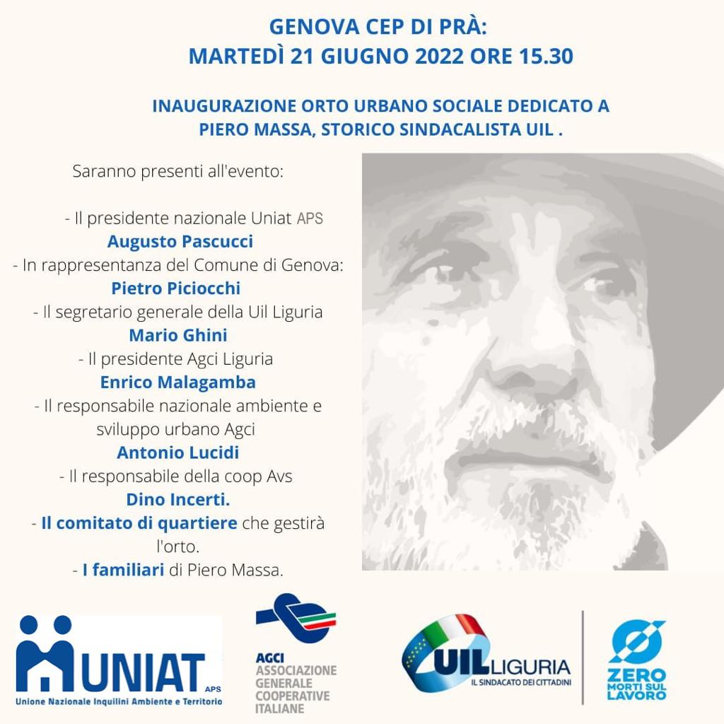 Genova, Cep di Prà. Uniat Aps, Uil Liguria. AGCI: inaugurazione Orto Urbano Sociale dedicato a Piero Massa. Partecipa il presidente Pascucci