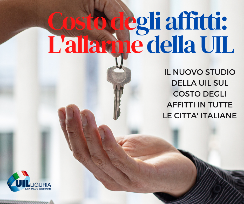 Costi degli affitti in Liguria, La Spezia da record. La Uil: “Preoccupati dalla forbice tra ponente e levante”