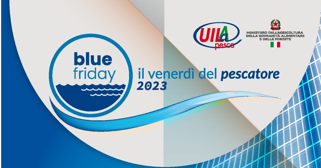 Uila Pesca, iniziativa a Genova: “Blue Friday – Il venerdì del pescatore”,