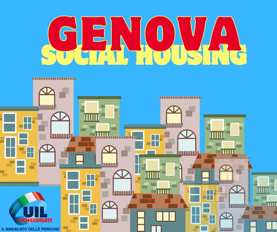 Social Housing, Genova: accordo tra Comune di Genova, Uil Pensionati e Spi Cgil per via Porro e via del Campasso.